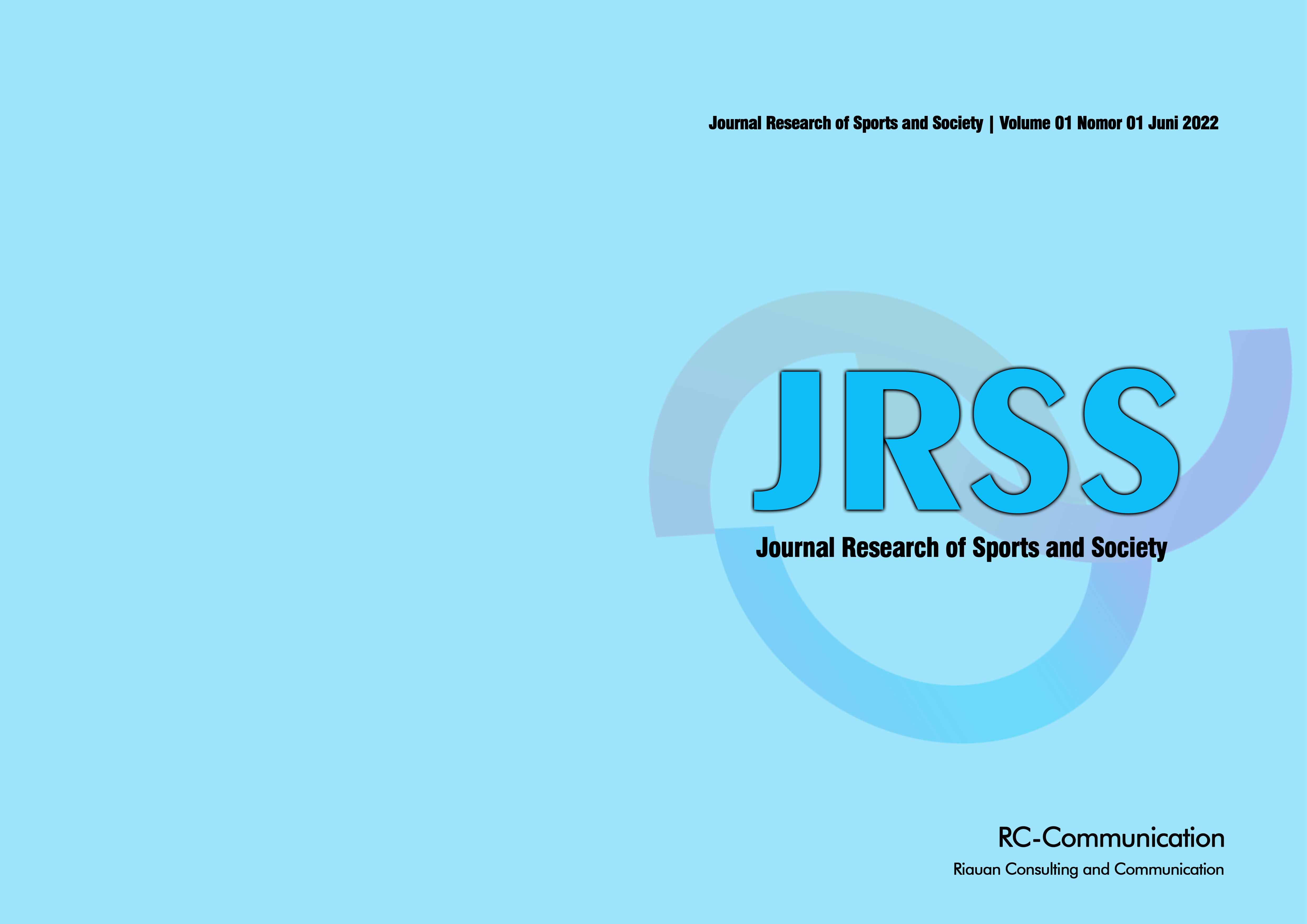 					View Vol. 1 No. 01 (2022): Journal Research of Sport and Society
				