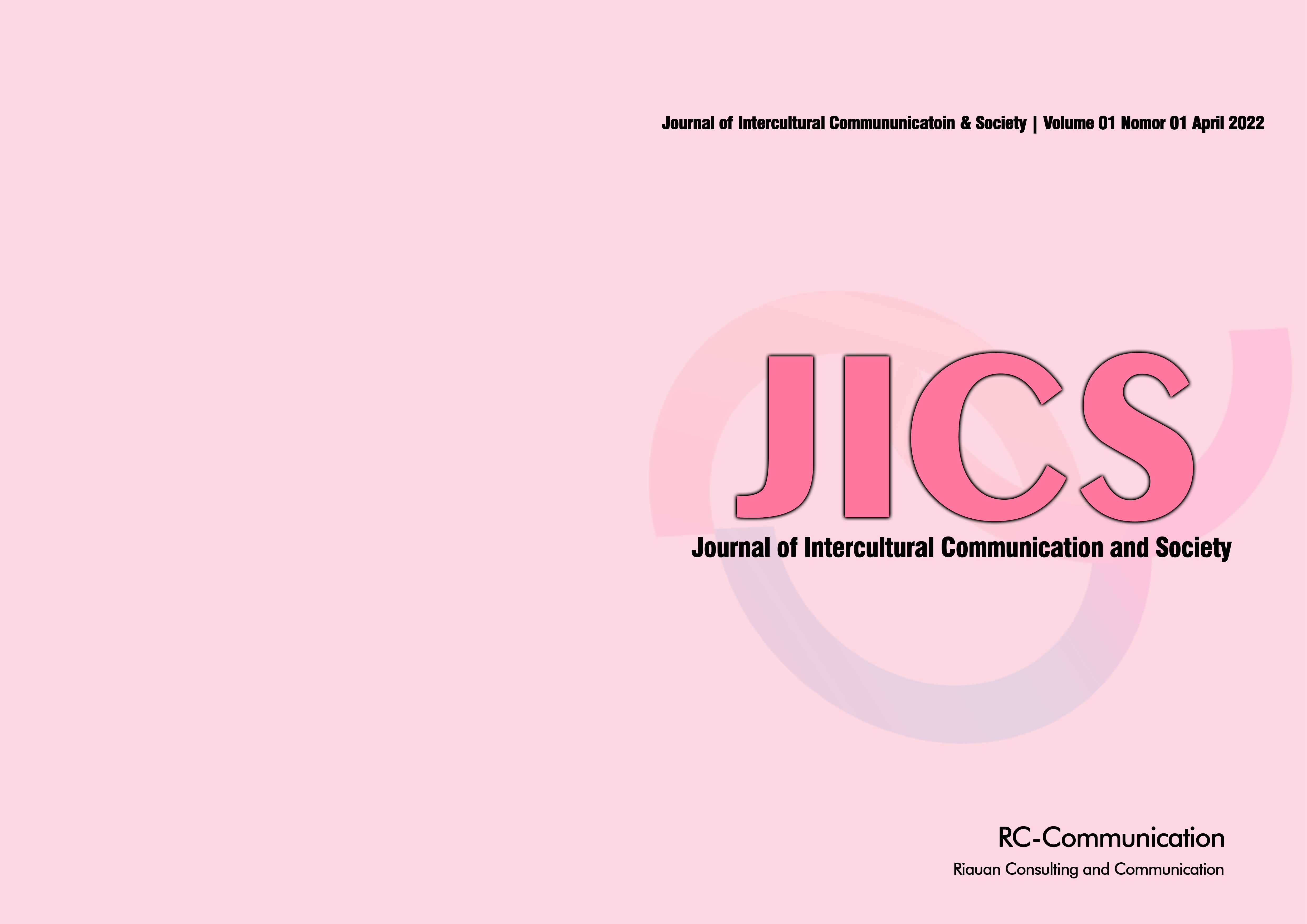					View Vol. 1 No. 01 (2022): Journal of Intercultral Communication and Society
				